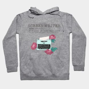 THE SCREENWRITER Hoodie